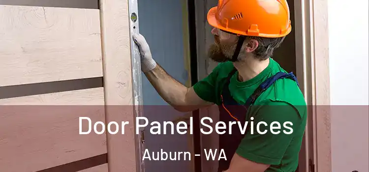 Door Panel Services Auburn - WA