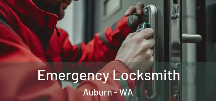  Emergency Locksmith Auburn - WA